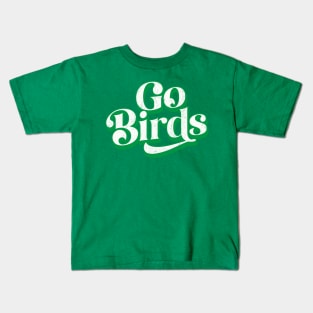 Go Birds Kids T-Shirt